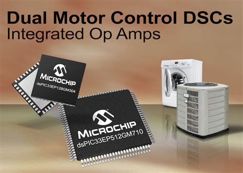 dspic33 digital signal controllers for advanced motor control